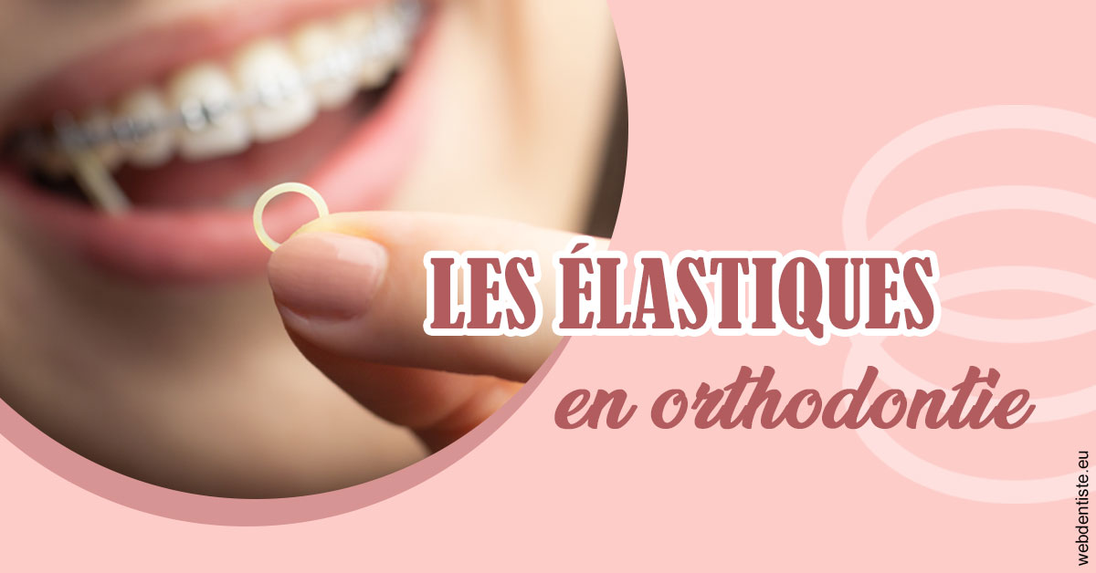 https://selas-du-dr-colas.chirurgiens-dentistes.fr/Elastiques orthodontie 1